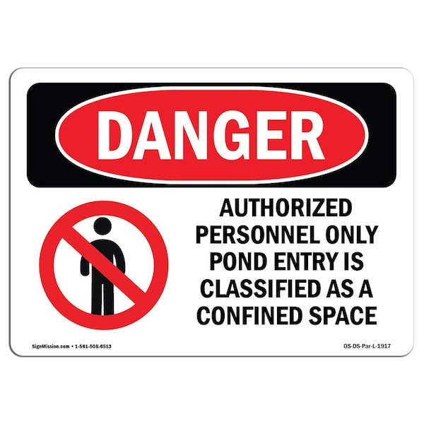 Safety Sign, OSHA Danger, 3.5" Height, 5" Width, Authorized Personnel, Landscape, 10PK